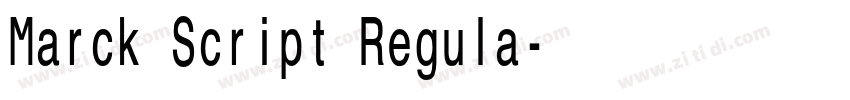 Marck Script Regula字体转换 Marck Script Regula字体转换